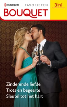 Zinderende liefde / Trots en begeerte / Sleutel tot het hart - Lynne Graham, Helen Brooks, ...