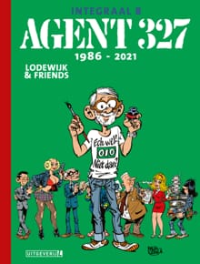 Agent 327 Integraal 8 | 1986 - 2021 - Martin Lodewijk