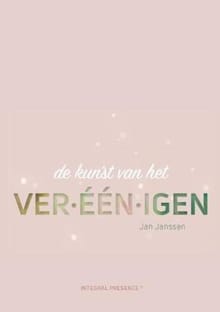 De kunst van het ver-één-igen - Jaap Janssen