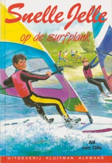 Snelle Jelle op de surfplank - Ad van Gils