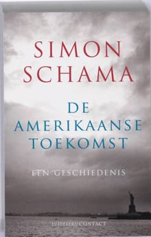 De toekomst van Amerika - Simon Schama