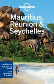 Mauritius, Réunion & Seychelles - Anthony Ham, Jean-Bernard Carillet, ...