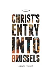 Christ's entry into brussels - Dimitri Verhulst