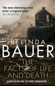 The facts of life and death - Belinda Bauer
