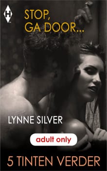 Stop, ga door… - Lynne Silver