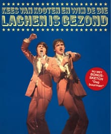 Lachen is gezond - Kees van Kooten, Wim de Bie