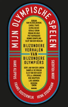 Mijn Olympische Spelen - John Volkers, Frans Oosterwijk, ...