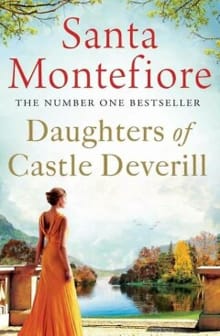 Daughters of Castle Deverill -  Montefiore, Santa, Santa Montefiore, ...