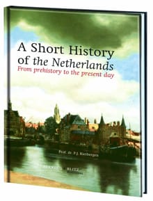 A Short History of the Netherlands - P.J. Rietbergen