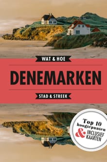 Denemarken -  Wat & Hoe Stad & Streek