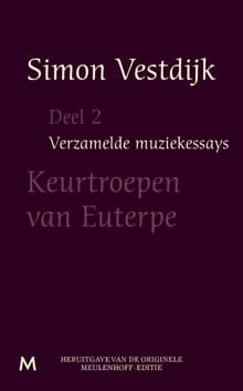 Keurtroepen van Euterpe - Simon Vestdijk