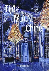 Tijd M.A.N. Chine - Pen Stewart