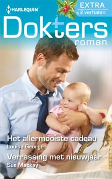 Het allermooiste cadeau ; Verrassing met nieuwjaar - Louisa George, Sue MacKay