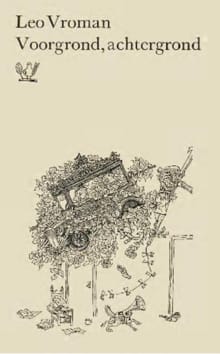 Voorgrond achtergrond - Leo Vroman