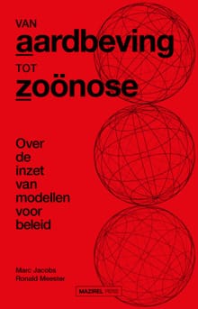 Van aardbeving tot zoönose - Ronald Meester, Marc Jacobs