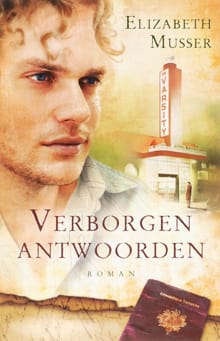 Verborgen antwoorden - Elizabeth Musser