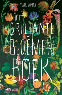 Het Briljante Bloemen Boek - Yuval Zommer