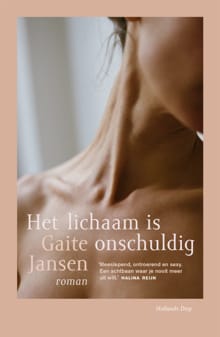 Het lichaam is onschuldig - Gaite Jansen