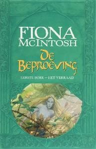 Het verraad - Fiona McIntosh
