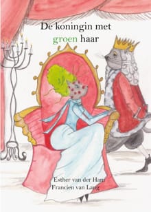 De koningin met groen haar - AVI M5 - Esther van der Ham