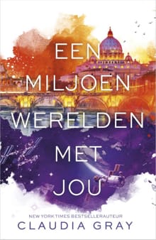 Een miljoen werelden met jou - Claudia Gray