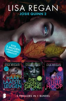 Haar laatste leugen, Diep onder de grond, Haar stille hoop - Lisa Regan