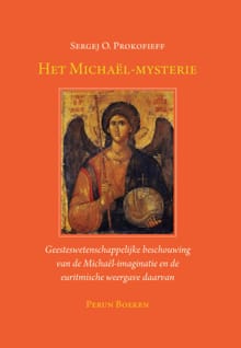 Het Michaël-mysterie - Sergej O. Prokofieff