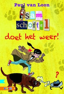 Sam Schoffel doet het weer! - Paul van Loon, Van p. Loon, ...