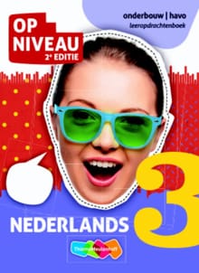 Op niveau - Onderbouw 3 havo - Leeropdrachtenboek - Jacqueline Buhler, Geertje Plug, ...