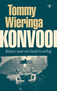 Konvooi - Tommy Wieringa