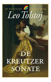 De Kreutzersonate - Leo Tolstoj, Lev Tolstoj, ...