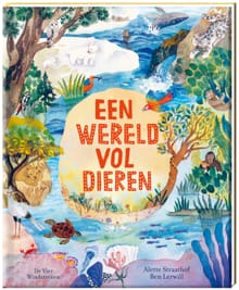 Een wereld vol dieren - Ben Lerwill