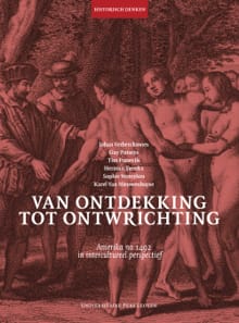 Van ontdekking tot ontwrichting - Johan Verberckmoes, Guy Putseys, ...