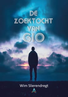 De zoektocht van Gio - Wim Slierendregt