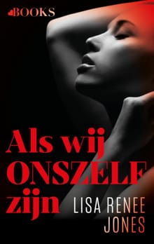 Als wij onszelf zijn - Lisa Renee Jones