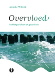 Overvloed - Anneke Wiltink