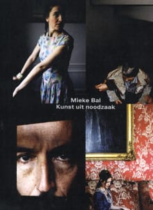 Kunst uit noodzaak - Jeroen Lutters, Mieke Bal