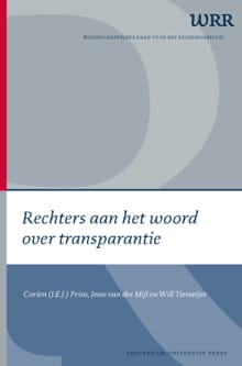 Rechters aan het woord over transparantie - Corien Prins, Jesse van der Mijl, ...
