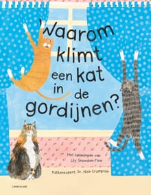 Waarom klimt een kat in de gordijnen? - Nick Crumpton