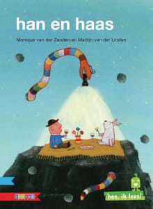 Han en haas - Monique Van Der Zanden