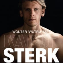 Kapot Sterk - Wouter Smit