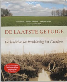 De laatste getuige - Piet Chielens, Dominiek Dendooven, ...