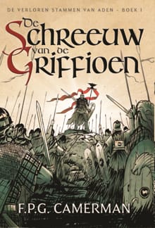 De Schreeuw van de Griffioen - F.P.G. Camerman