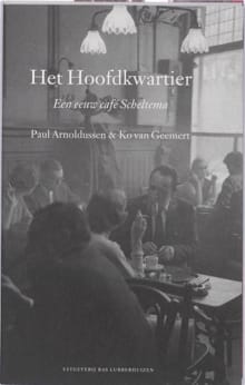 Het Hoofdkwartier - Paul Arnoldussen, Ko van Geemert