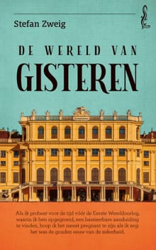 De wereld van gisteren - Stefan Zweig