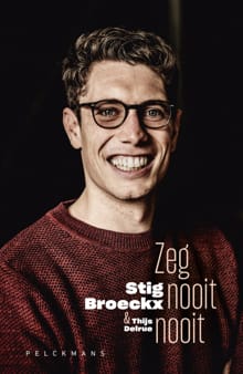 Zeg nooit nooit - Stig Broeckx, Thijs Delrue