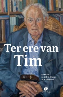 Ter ere van Tim - M.Y.H.G. Erkens, W.T. Eijsbouts