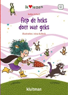 Fiep de heks doet wat geks - Katja Richert, Richert Katja