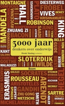 3000 jaar denkers over onderwijs - Gert J.J. Biesta, Erno Eskens, ...