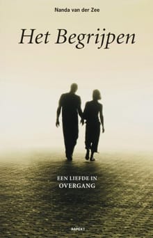 Het begrijpen - N. van der Zee, Nel van der Zee, ...